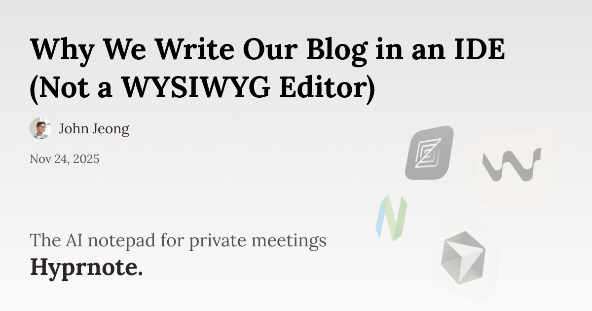Why We Write Our Blog in an IDE (Not a WYSIWYG Editor)